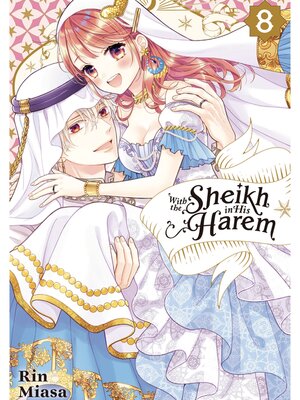 cover image of With the Sheikh in His Harem, Volume 8
